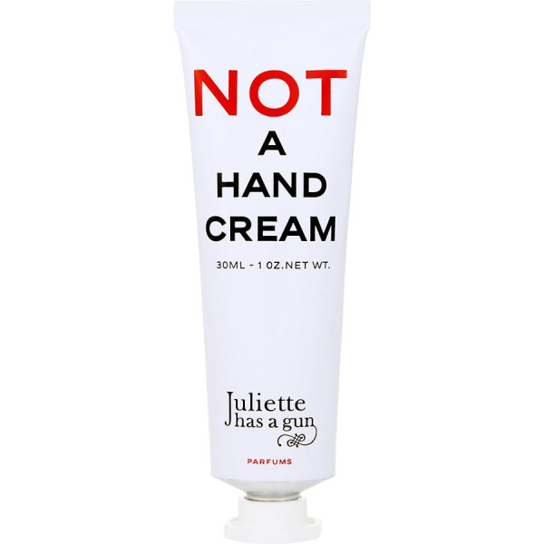 Not A Hand Cream Juliette Has A Gun