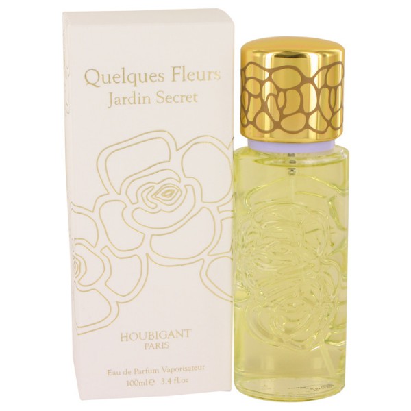 Houbigant - Quelques Fleurs Jardin Secret 100ML Eau De Parfum Spray